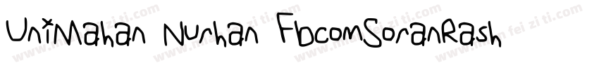 UniMahan Nurhan FbcomSoranRashid9字体转换